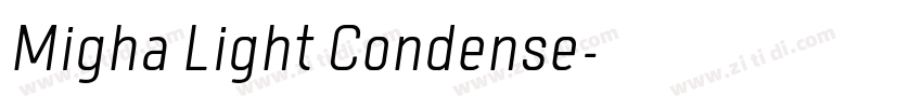 Migha Light Condense字体转换 Migha Light Condense字体转换
